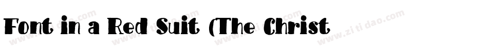 Font in a Red Suit (The Christmas Font)字体转换